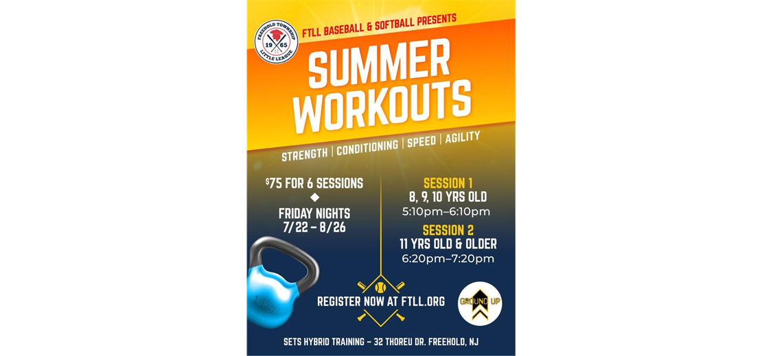 FTLL SUMMER WORK-OUTS!